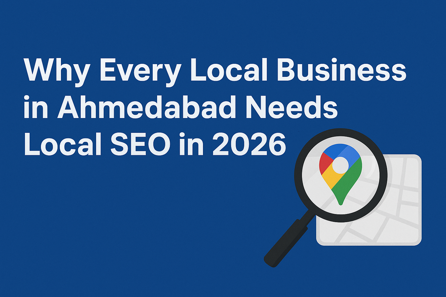 Local SEO strategy for Ahmedabad businesses